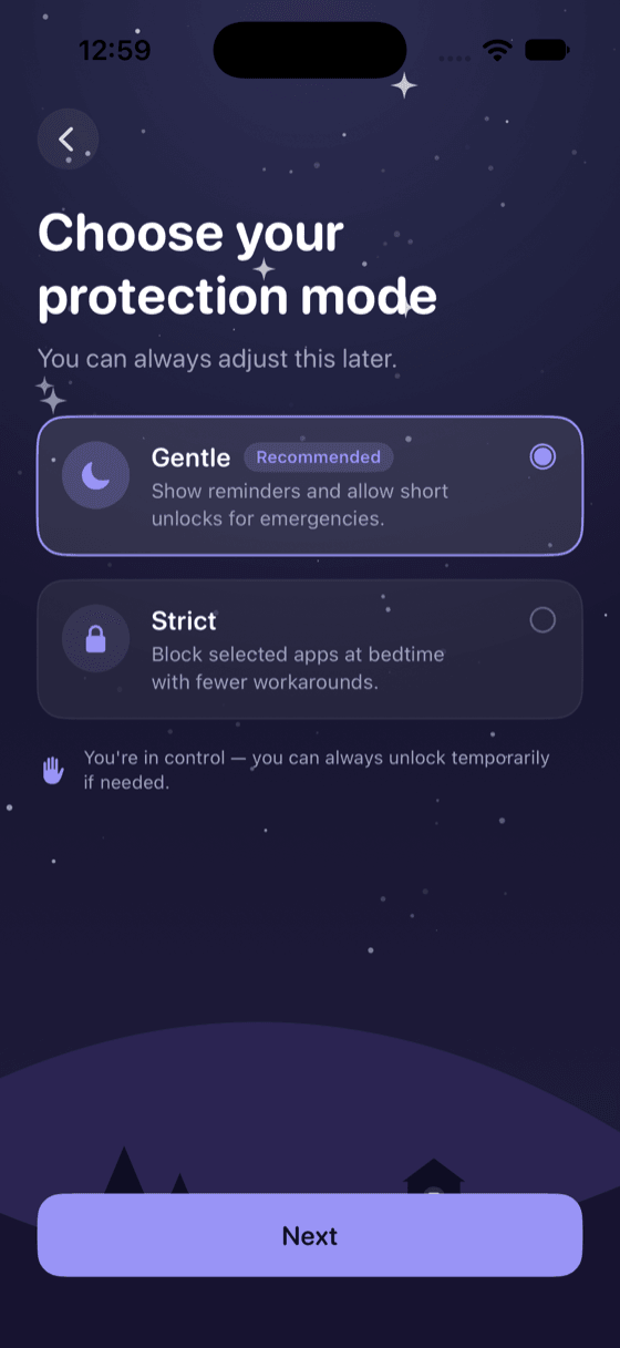 AfterDark's “Choose your protection mode” screen. Gentle, marked Recommended and selected, shows reminders and allows short unlocks for emergencies. Strict blocks the selected apps at bedtime with fewer workarounds. A note says you are in control and can always unlock temporarily if needed.