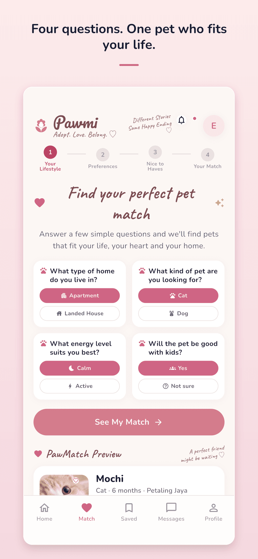 The PawMatch questionnaire result: the pets who fit your home, energy and household, each with the reasons why rather than just a number.